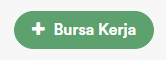 1. Tombol Tambah Bursa Kerja